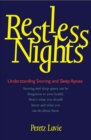 Restless Nights : Understanding Snoring and Sleep Apnea - eBook