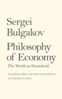 Philosophy of Economy : The World as Household - eBook
