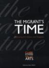 The Migrant's Time : Rethinking Art History and Diaspora - Book