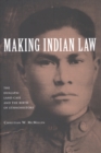 Making Indian Law : The Hualapai Land Case and the Birth of Ethnohistory - eBook