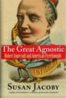 The Great Agnostic - Book