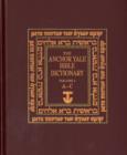 The Anchor Yale Bible Dictionary, A-C : Volume 1 - Book