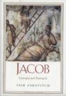 Jacob : Unexpected Patriarch - Book