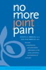 No More Joint Pain - eBook