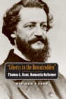Liberty to the Downtrodden : Thomas L. Kane, Romantic Reformer - eBook