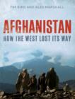 Afghanistan : How the West Lost Its Way - eBook