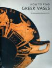How to Read Greek Vases - Book