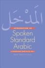 Introduction to Spoken Standard Arabic : A Conversational Course on DVD, Part 2 - Book