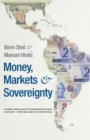 Money, Markets, and Sovereignty - Book