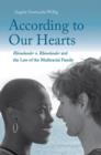 According to Our Hearts : Rhinelander v. Rhinelander and the Law of the Multiracial Family - Book