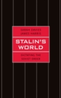 Stalin&#39;s World : Dictating the Soviet Order - eBook