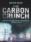 The Carbon Crunch - eBook