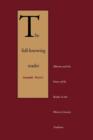 The Full-Knowing Reader : Allusion and the Power of the Reader in the Western Literary Tradition - Book