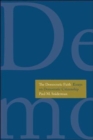 The Democratic Faith : Essays on Democratic Citizenship - Book