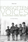 Forgotten Voices of Mao's Great Famine, 1958-1962 : An Oral History - eBook