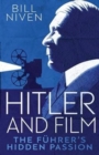 Hitler and Film : The Fuhrer's Hidden Passion - Book