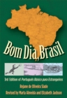 Bom Dia, Brasil : 3rd Edition of Portugues Basico para Estrangeiros - eBook