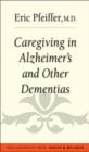 Caregiving in Alzheimer&#39;s and Other Dementias - eBook