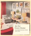 Art for Every Home : Associated American Artists, 1934-2000 - Book
