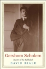 Gershom Scholem : Master of the Kabbalah - Book