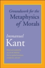 Groundwork for the Metaphysics of Morals : With an Updated Translation, Introduction, and Notes - Book