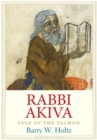 Rabbi Akiva : Sage of the Talmud - eBook