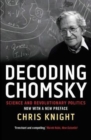 Decoding Chomsky : Science and Revolutionary Politics - Book