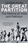 The Great Partition : The Making of India and Pakistan - eBook