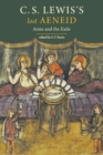 C. S. Lewis's Lost Aeneid : Arms and the Exile - Book