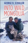 Into Wild Mongolia - eBook