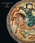 Ceramics of Iran : Islamic Pottery from the Sarikhani Collection - Book