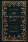 Staging "The Mysterious Mother" - eBook