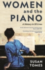Women and the Piano : A History in 50 Lives - eBook