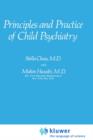 Principles and Practice of Child Psychiatry - Book