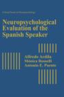 Neuropsychological Evaluation of the Spanish Speaker - Book