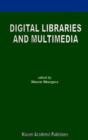 Digital Libraries and Multimedia - eBook