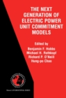 The Next Generation of Electric Power Unit Commitment Models - eBook