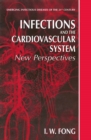 Infections and the Cardiovascular System : New Perspectives - eBook