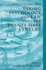 Taking Psychology and Law into the Twenty-First Century - eBook