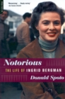 Notorious : The Life Of Ingrid Bergman - Book