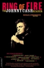Ring Of Fire : The Johnny Cash Reader - Book