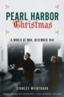 Pearl Harbor Christmas : A World at War, December 1941 - Book