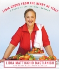 Lidia Cooks from the Heart of Italy - eBook
