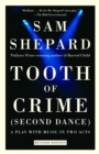 Tooth of Crime : Second Dance - Book