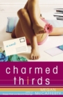 Charmed Thirds : A Jessica Darling Novel - eBook