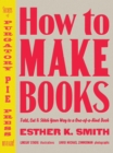 How to Make Books - Book
