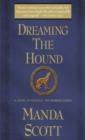 Dreaming the Hound - eBook