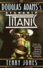 Douglas Adams's Starship Titanic - eBook