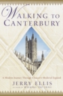 Walking to Canterbury - eBook