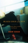 Black Gold of the Sun - eBook